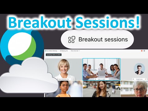 Webex Breakout Sessions / Webex Breakout Rooms - How To and Demo