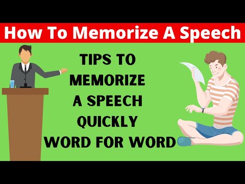 How To Memorize A Speech | 11 Tips To Memorize A Speech Quickly Word For Word