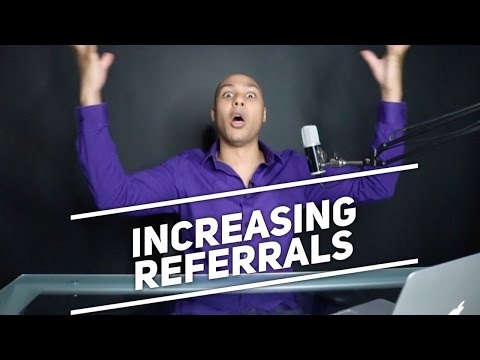 How to increase your speaker referrals - Speaker Training