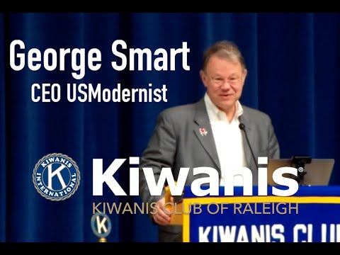 Jan 12 2024, Raleigh Kiwanis Welcomes George Smart CEO USModernists