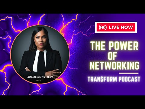 Tran$form Podcast Ep. 7 The power of networking: Rewriting the Rules That Forge Success