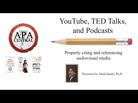 APA Style 7th Edition - YouTube, TED Talks, Podcasts, and Citing Audiovisual Media - APA Simplified